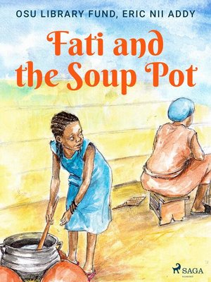 cover image of Fati and the Soup Pot